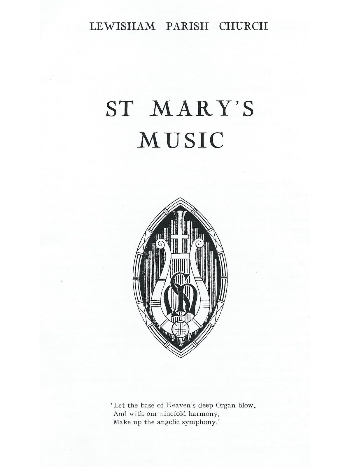 The cover of a booklet headed Lewisham Parish Church, St Mary's Music. Below the title is a printed device: a lyre and a cross set against organ pipes inside a pointed oval, with an interlaced SM monogram. Under it three lines of verse beginning 'Let the base of Heaven's deep Organ blow'.